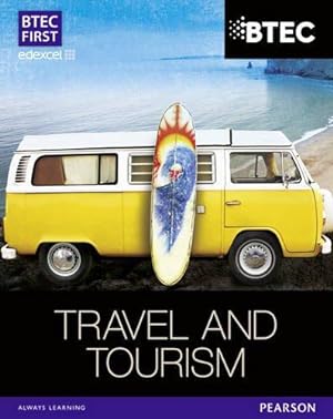Bild des Verkufers fr Travel and Tourism BTEC First (BTEC First Travel & Tourism) zum Verkauf von WeBuyBooks
