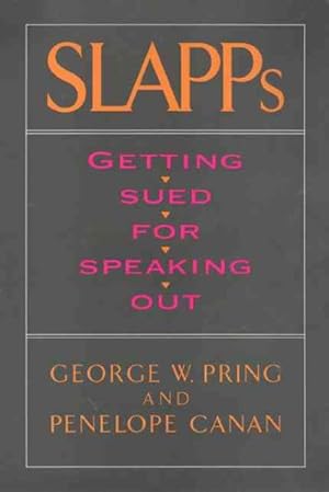 Bild des Verkufers fr Slapps : Getting Sued for Speaking Out zum Verkauf von GreatBookPrices