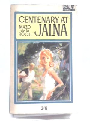 Seller image for Centenary At Jalna for sale by World of Rare Books