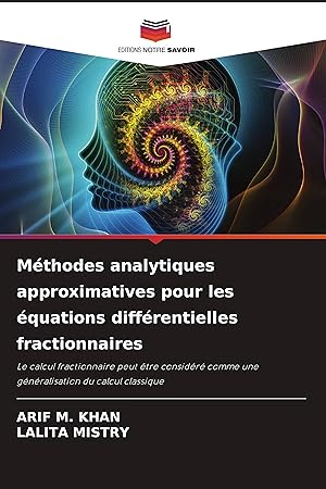 Bild des Verkufers fr Mthodes analytiques approximatives pour les quations diffrentielles fractionnaires zum Verkauf von moluna