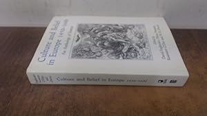 Bild des Verkufers fr Culture and Belief in Europe 1450 - 1600: An Anthology of Sources zum Verkauf von BoundlessBookstore