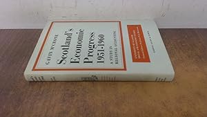 Seller image for Scotalnds Economic Progress 1951-1960 for sale by BoundlessBookstore