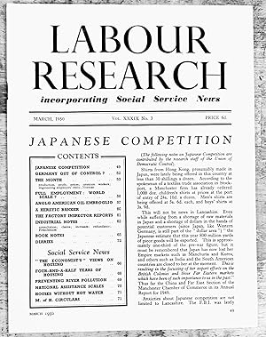 Seller image for Labour Research March 1950 / Japanese Competition/ Germany out of Control? / Full Employment: World Scale? / Anglo-American Oil Embroglio / A Heretic Banker / The Factory Inspector Reports/ Social Serv8News - "The Economist" on Housing / Preventing River Pollution/ National Assistance for sale by Shore Books