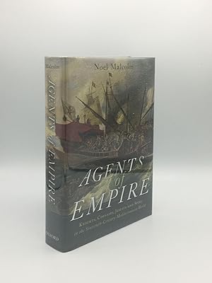 Image du vendeur pour AGENTS OF EMPIRE Knights Corsairs Jesuits and Spies in the Sixteenth-Century Mediterranean World mis en vente par Rothwell & Dunworth (ABA, ILAB)