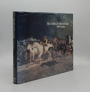 Bild des Verkufers fr SIR ALFRED MUNNINGS 1878-1959 An Appreciation of the Artist and a Selection of His Paintings zum Verkauf von Rothwell & Dunworth (ABA, ILAB)