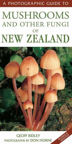 Seller image for A Photographic Guide To Mushrooms Fungi Of New Zealand by Ridley, Geoff [Paperback ] for sale by booksXpress