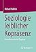 Seller image for Soziologie leiblicher Kopräsenz: Praxistheoretische Zugänge (German Edition) by Hubrich, Michael [Paperback ] for sale by booksXpress