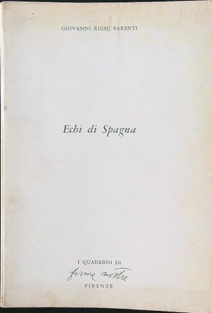 Bild des Verkufers fr Echi di Spagna zum Verkauf von Librodifaccia