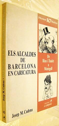 Imagen del vendedor de (S1) - ELS ALCALDES DE BARCELONA EN CARICATURA - EN CATALAN a la venta por UNIO11 IMPORT S.L.