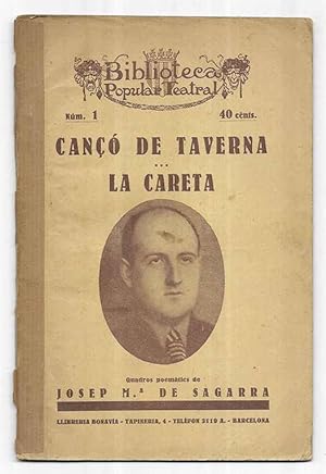 Cançó de Taverna La Careta Quadros poemàtics Biblioteca Popular Teatral nº1