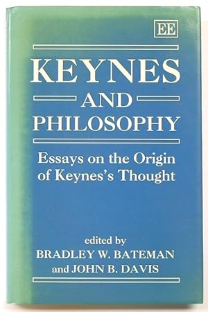 Image du vendeur pour Keynes and Philosophy: Essays on the Origin of Keynes's Thought mis en vente par PsychoBabel & Skoob Books