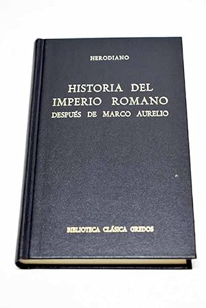 Bild des Verkufers fr Historia del imperio romano despus de Marco Aurelio zum Verkauf von Alcan Libros