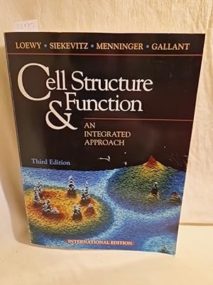 Seller image for Cell Structure and Function: An Integrated Approach (Third Edition). for sale by Versandantiquariat Waffel-Schrder