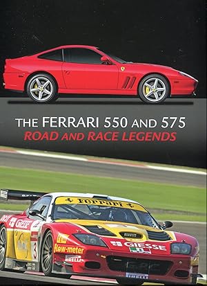 Immagine del venditore per The Ferrari 550 and 575, Road and Race Legends venduto da David Thomas Motoring Books