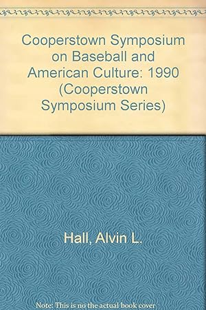 Seller image for Cooperstown Symposium on Baseball and the American Culture for sale by Redux Books