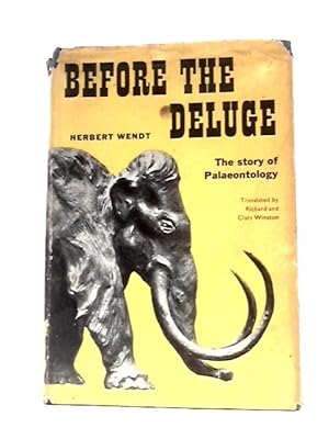 Imagen del vendedor de Before The Deluge - The Story Of Palaeontology a la venta por World of Rare Books