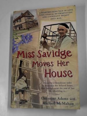 Seller image for Miss Savidge moves her house for sale by Cotswold Internet Books