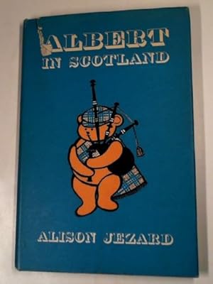 Seller image for Albert in Scotland for sale by Cotswold Internet Books