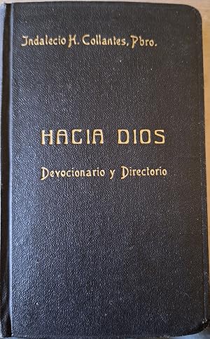 HACIA DIOS. DEVOCIONARIO Y DIRECTORIO DE LA JUVENTUD ESPAÑOLA.