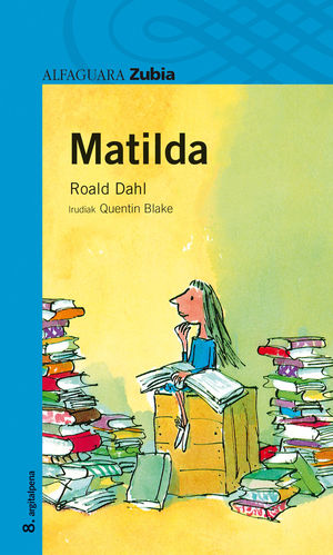 Seller image for MATILDA for sale by Trotalibros LIBRERA LOW COST