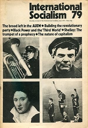 International Socialism : 1st Series June 1975 No 79