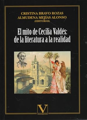 Immagine del venditore per El mito de Cecilia Valds: de la literatura a la realidad venduto da Librera Cajn Desastre