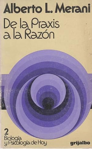 Seller image for De la praxis a la razn for sale by Librera Cajn Desastre