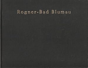 Seller image for Rogner-Bad Blumau. Hgelwiesenland - Rolling hills for sale by Antiquariaat Parnassos vof