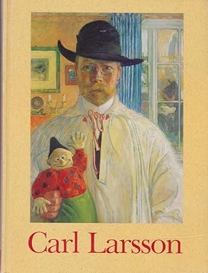 Carl Larsson [on the occasion of the exhibition held at Göteborgs Konstmuseum, 6 Juni - 30 Septem...