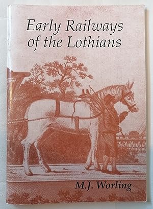 Early Railways of the Lothians