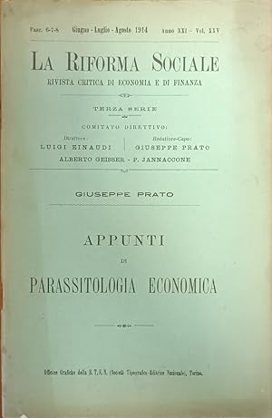 Seller image for LA RIFORMA SOCIALE. APPUNTI DI PARASSITOLOGIA ECONOMICA for sale by libreria minerva