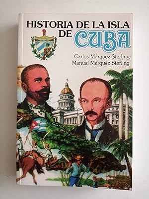 Seller image for Historia de la isla de Cuba for sale by Perolibros S.L.