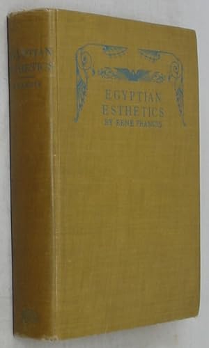 Egyptian Aesthetics (1912 Edition)