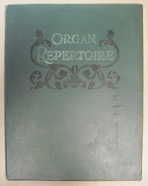 Image du vendeur pour ORGAN REPERTOIRE. A Book of Pipe Organ Music for Church and Concert mis en vente par Reflection Publications