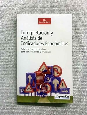 Seller image for Interpretacin y anlisis de indicadores econmicos for sale by Campbell Llibres