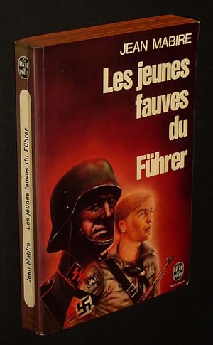 Image du vendeur pour Les Jeunes fauves du Fhrer : La Division SS Hitlerjugend dans la bataille de Normandie mis en vente par Abraxas-libris