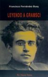 Bild des Verkufers fr Leyendo a Gramsci zum Verkauf von AG Library