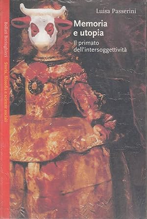 Immagine del venditore per MEMORIA E UTOPIA - IL PRIMATO DELL'INTERSOGGETTIVITA' venduto da Laboratorio del libro