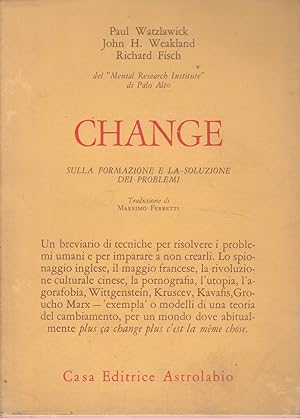 Image du vendeur pour Change: la formazione e la soluzione dei problemi mis en vente par Laboratorio del libro