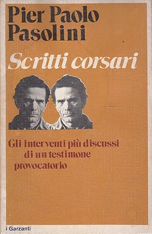 Imagen del vendedor de Scritti corsari. Gli interventi pi discussi di un testimone provocatorio a la venta por Laboratorio del libro