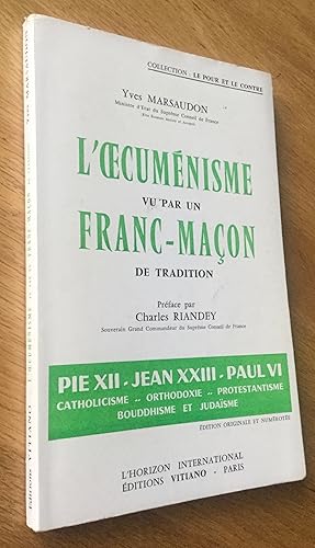 Loecuménisme vu par un franc-maçon de tradition