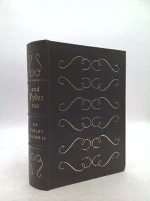 Seller image for AND TYLER TOO. A Biography of John and Julia Gardiner Tyler. A Volume in The Library of the Presidents Series. for sale by ThriftBooksVintage