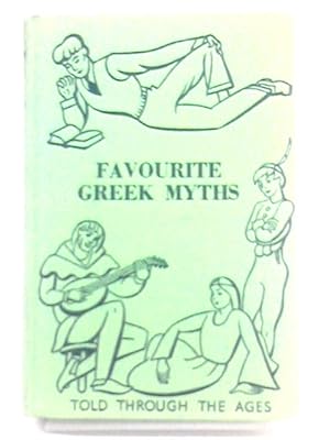 Imagen del vendedor de Favourite Greek Myths a la venta por World of Rare Books