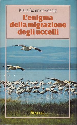Seller image for L'enigma della migrazione degli uccelli for sale by Laboratorio del libro