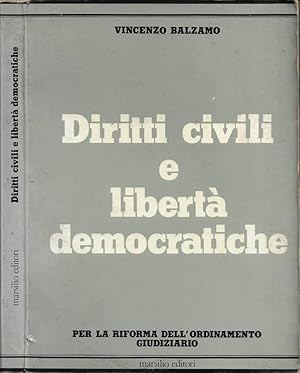 Bild des Verkufers fr Diritti civili e libert democratiche Per la riforma dell'ordinamento giudiziario zum Verkauf von Biblioteca di Babele