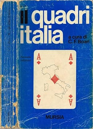 Bild des Verkufers fr Il "quadri Italia" zum Verkauf von Biblioteca di Babele