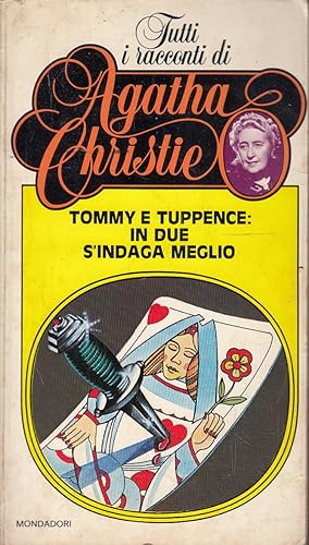 Tommy e Tuppence: in due s'indaga meglio