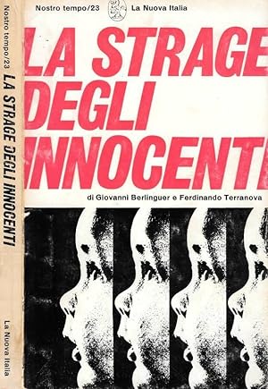 Bild des Verkufers fr La strage degli innocenti Indagine sulla mortalit infantile in Italia zum Verkauf von Biblioteca di Babele