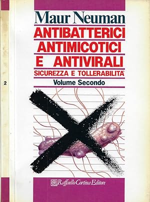 Bild des Verkufers fr Antibatterici, antimicotici e antivirali. Sicurezza e tollerabilit. Vol. II zum Verkauf von Biblioteca di Babele