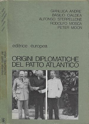 Bild des Verkufers fr Origini diplomatiche del Patto Atlantico (Atti del seminario di storia delle relazioni internazionali promosso dal Comitato Italiano Atlantico della Giovent. Venezia, Fondazione Cini, 6/9, novembre 1973) zum Verkauf von Biblioteca di Babele